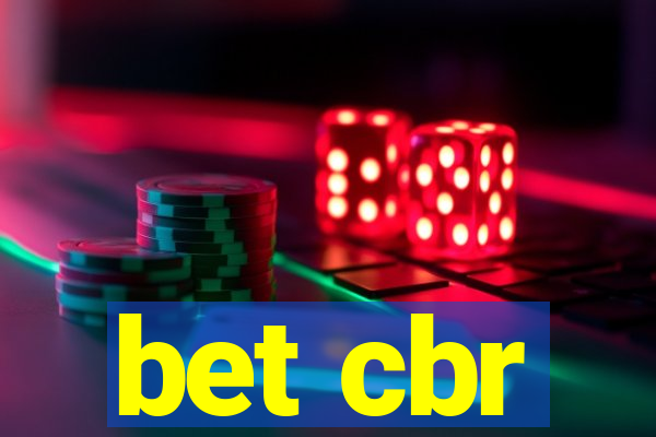 bet cbr